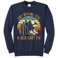 Aint Nothing That A Beer Cant Fix Country Music Sweatshirt