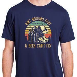 Aint Nothing That A Beer Cant Fix Country Music Adult ChromaSoft Performance T-Shirt