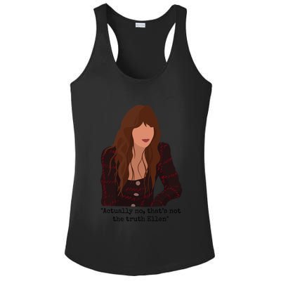 Actually No That’S Not The Truth Ellen Ladies PosiCharge Competitor Racerback Tank