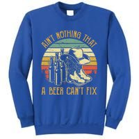 AinT Nothing That A Beer CanT Fix Country Music Sweatshirt