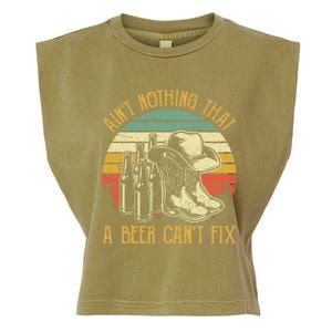 AinT Nothing That A Beer CanT Fix Country Music Garment-Dyed Women's Muscle Tee