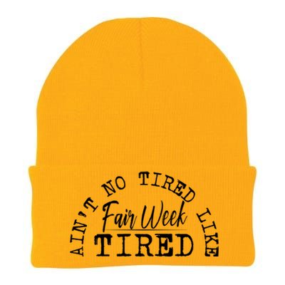 AinT No Tired Like Fair Week Tired Knit Cap Winter Beanie