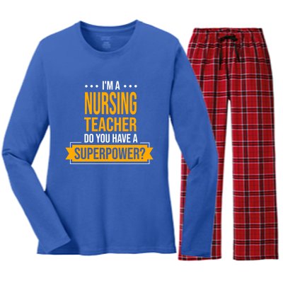 A Nursing Teacher Do You Have Superpowers Funny Nurse Care Gift Women's Long Sleeve Flannel Pajama Set 