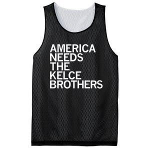 America Needs The Kelce Brothers Mesh Reversible Basketball Jersey Tank