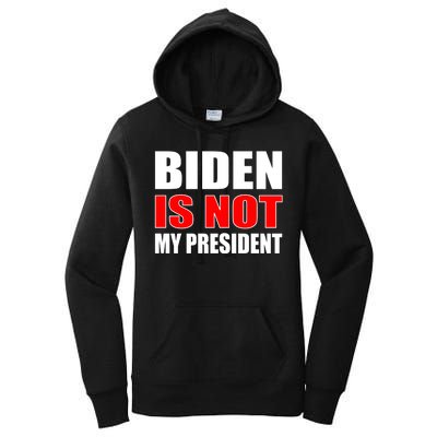 Anti Biden Is Not My President Women's Pullover Hoodie