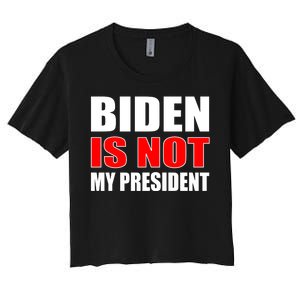 Anti Biden Is Not My President Women's Crop Top Tee