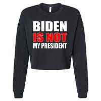 Anti Biden Is Not My President Cropped Pullover Crew