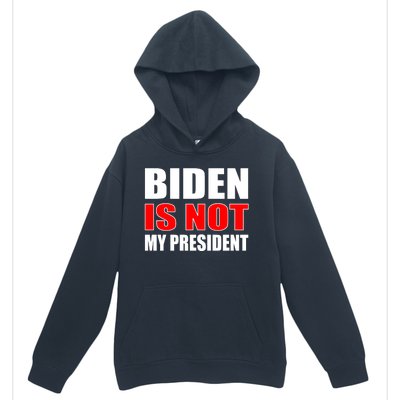 Anti Biden Is Not My President Urban Pullover Hoodie