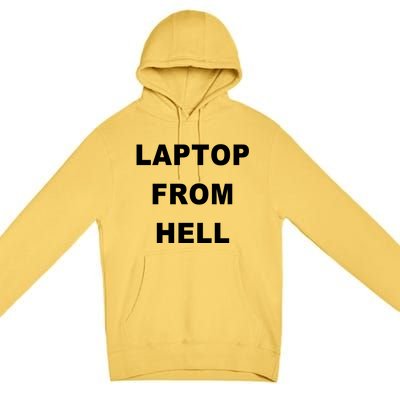 Anti Biden Pro Trump Laptop From Hell Premium Pullover Hoodie