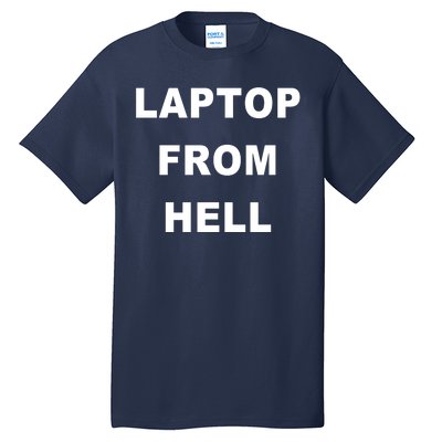 Anti Biden Pro Trump Laptop From Hell Tall T-Shirt