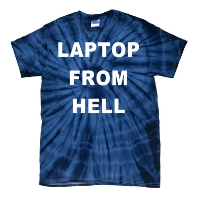 Anti Biden Pro Trump Laptop From Hell Tie-Dye T-Shirt