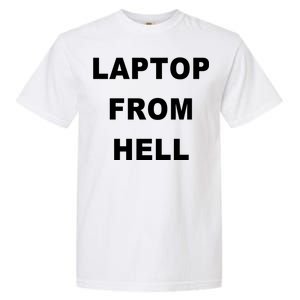 Anti Biden Pro Trump Laptop From Hell Garment-Dyed Heavyweight T-Shirt