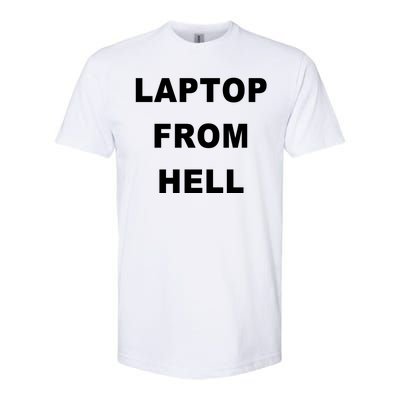 Anti Biden Pro Trump Laptop From Hell Softstyle® CVC T-Shirt