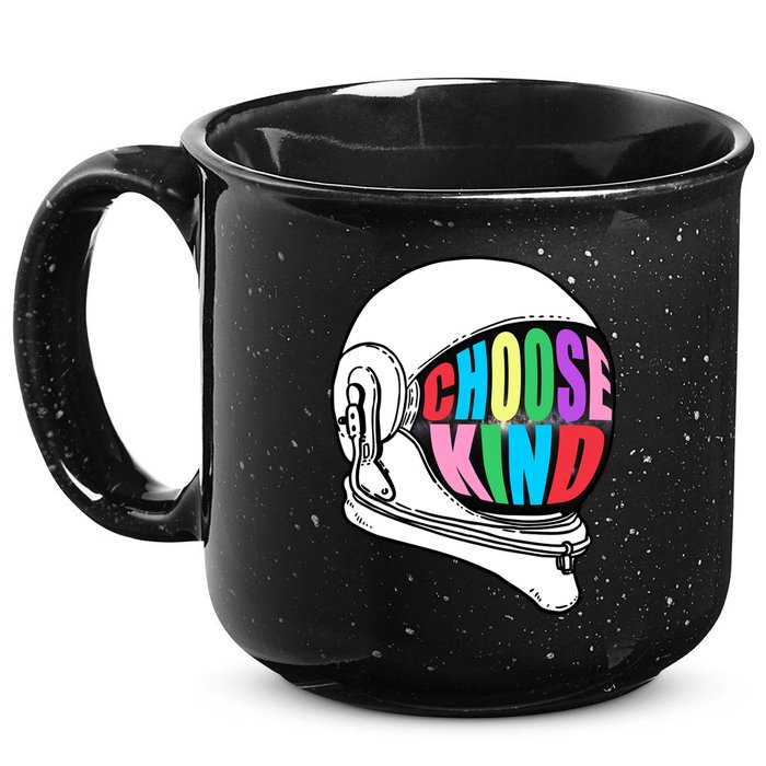 Anti-Bullying Choose Kind Astronaut Helmet 15oz Campfire Ceramic Mug