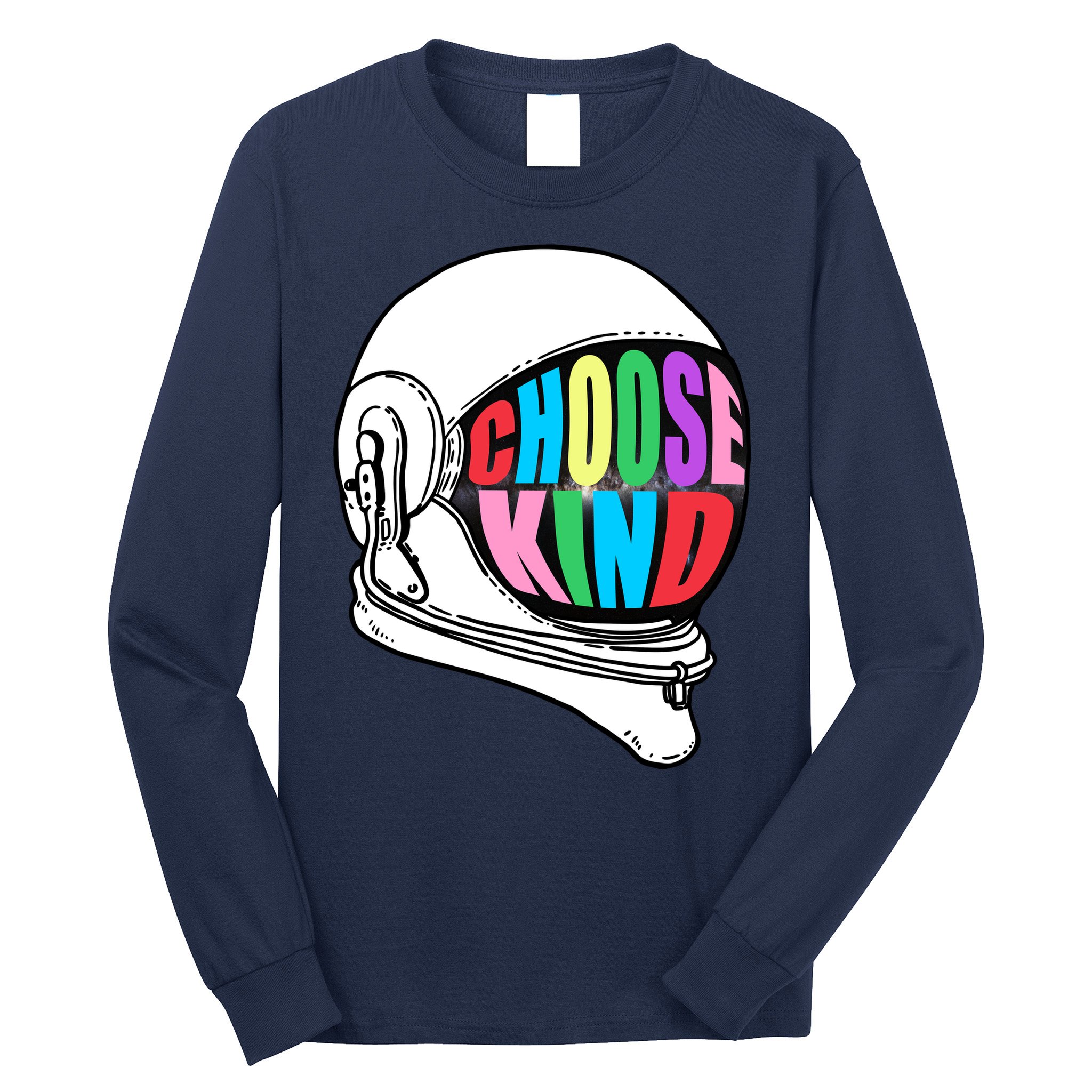 Anti-Bullying Choose Kind Astronaut Helmet Long Sleeve Shirt