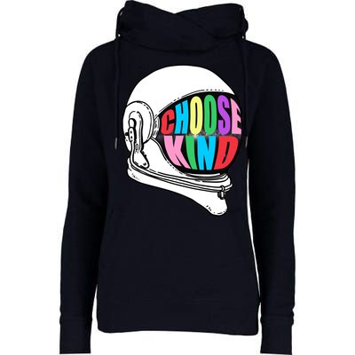 Anti-Bullying Choose Kind Astronaut Helmet Womens Funnel Neck Pullover Hood