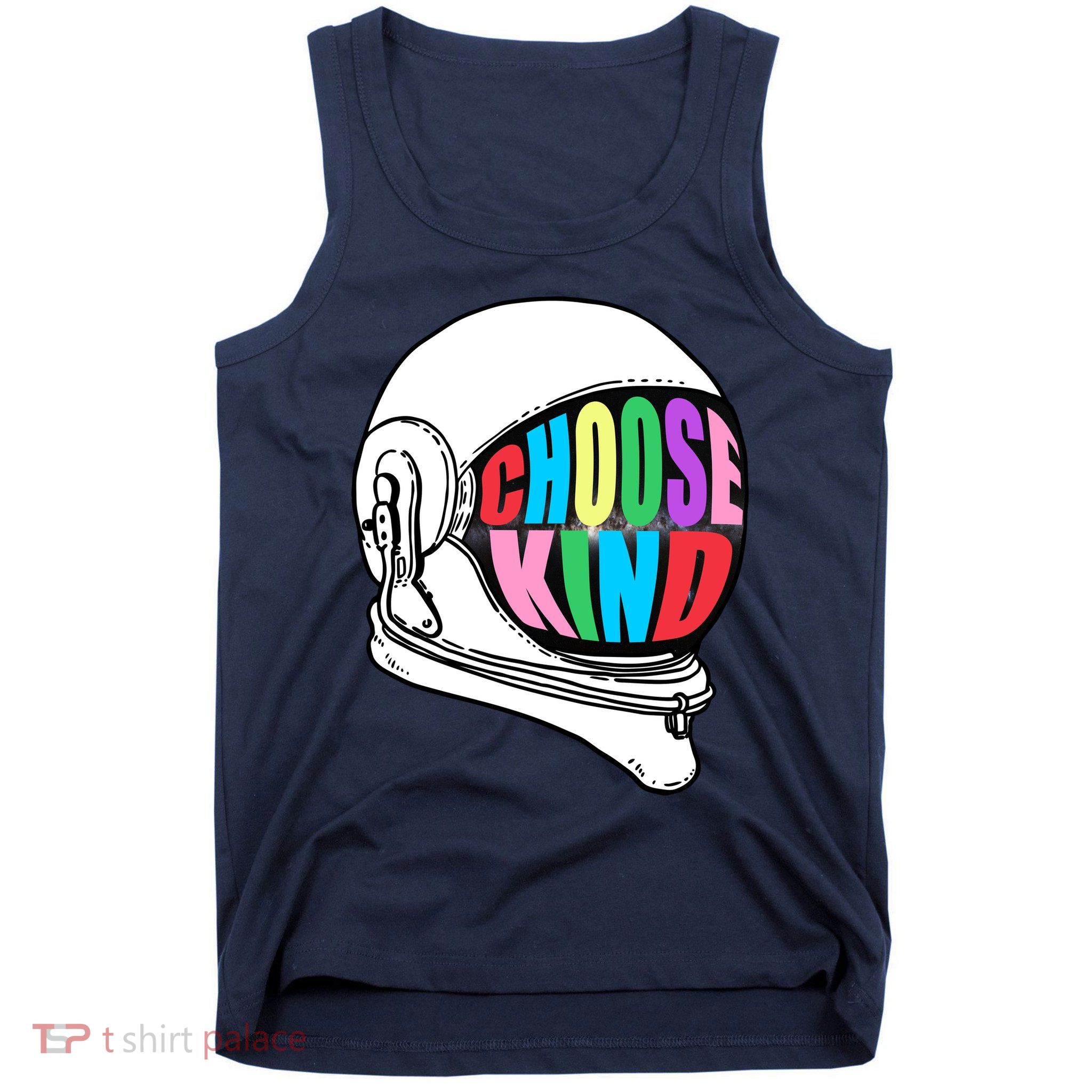 Anti-Bullying Choose Kind Astronaut Helmet Tank Top