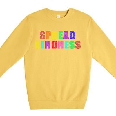 Anti-Bullying Spread Kindness Love Peace Premium Crewneck Sweatshirt