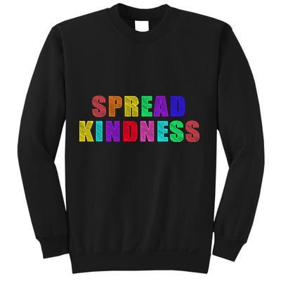 Anti-Bullying Spread Kindness Love Peace Sweatshirt