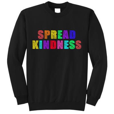 Anti-Bullying Spread Kindness Love Peace Sweatshirt