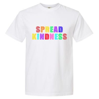 Anti-Bullying Spread Kindness Love Peace Garment-Dyed Heavyweight T-Shirt