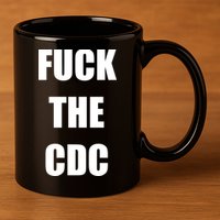 Anti CDC 11oz C Handle Ceramic Mug