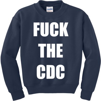 Anti CDC Kids Sweatshirt