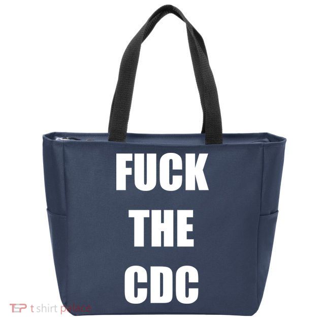 Anti CDC Zip Tote Bag