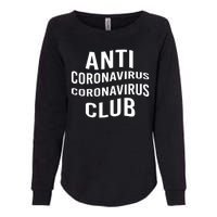 Anti Coronavirus Coronavirus Club Womens California Wash Sweatshirt