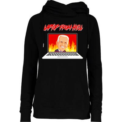 Anti Joe Biden Laptop From Hell Womens Funnel Neck Pullover Hood