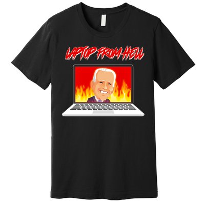 Anti Joe Biden Laptop From Hell Premium T-Shirt