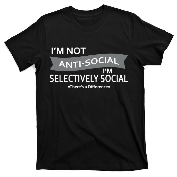 Anti-Social Funny Sarcastic Meme T-Shirt