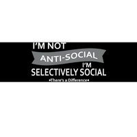 Anti-Social Funny Sarcastic Meme Bumper Sticker