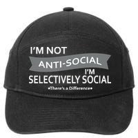 Anti-Social Funny Sarcastic Meme 7-Panel Snapback Hat