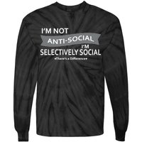 Anti-Social Funny Sarcastic Meme Tie-Dye Long Sleeve Shirt