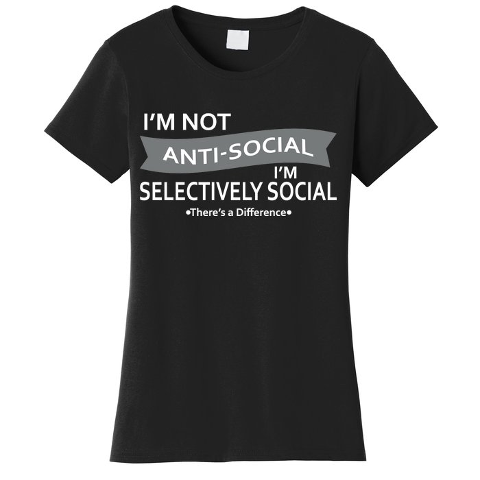 Anti-Social Funny Sarcastic Meme Women's T-Shirt