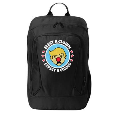 Anti Trump Elect A Clown Expect A Circus City Backpack