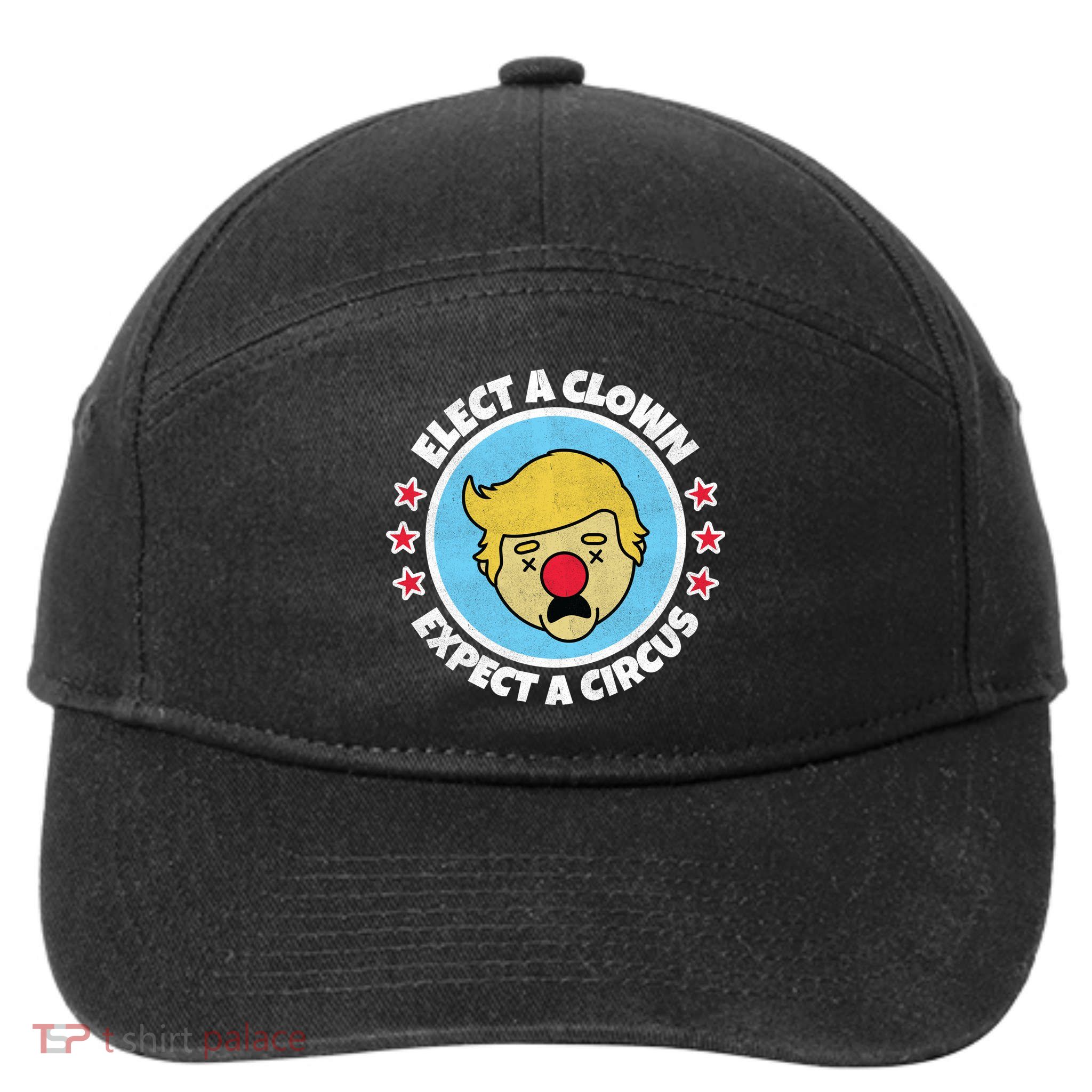 Anti Trump Elect A Clown Expect A Circus 7-Panel Snapback Hat