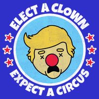 Anti Trump Elect A Clown Expect A Circus Baby Bodysuit
