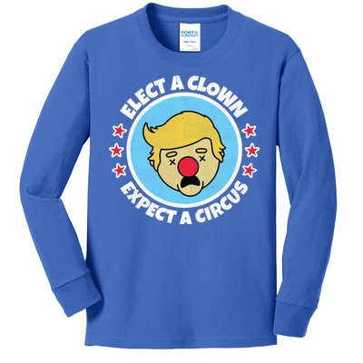 Anti Trump Elect A Clown Expect A Circus Kids Long Sleeve Shirt