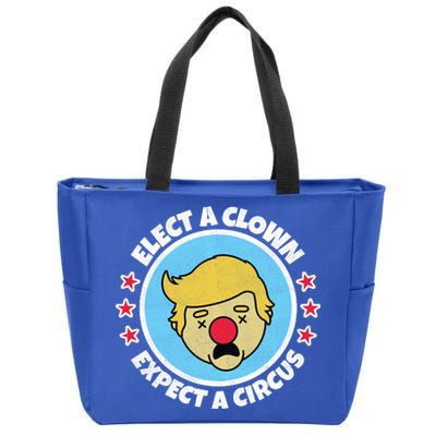 Anti Trump Elect A Clown Expect A Circus Zip Tote Bag