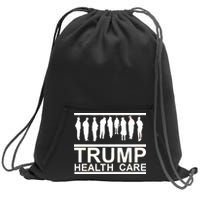 Anti Trump Health Care Sweatshirt Cinch Pack Bag