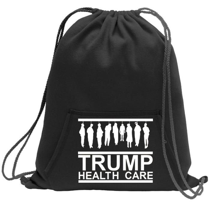 Anti Trump Health Care Sweatshirt Cinch Pack Bag