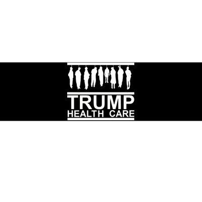 Anti Trump Health Care Bumper Sticker