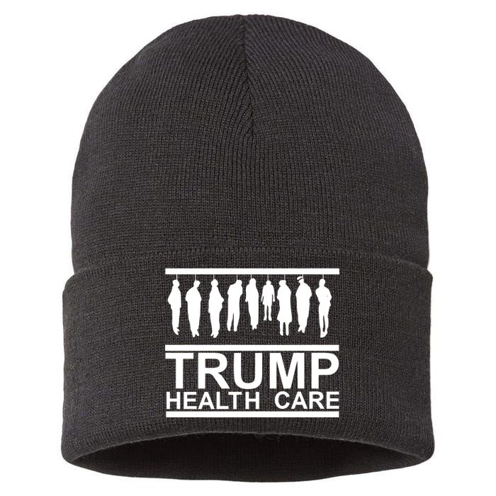 Anti Trump Health Care Sustainable Knit Beanie