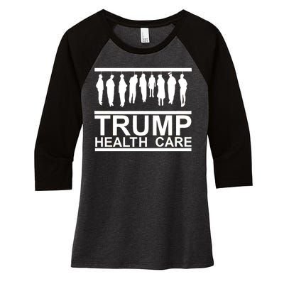 Anti Trump Health Care Women's Tri-Blend 3/4-Sleeve Raglan Shirt