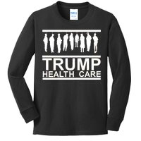 Anti Trump Health Care Kids Long Sleeve Shirt