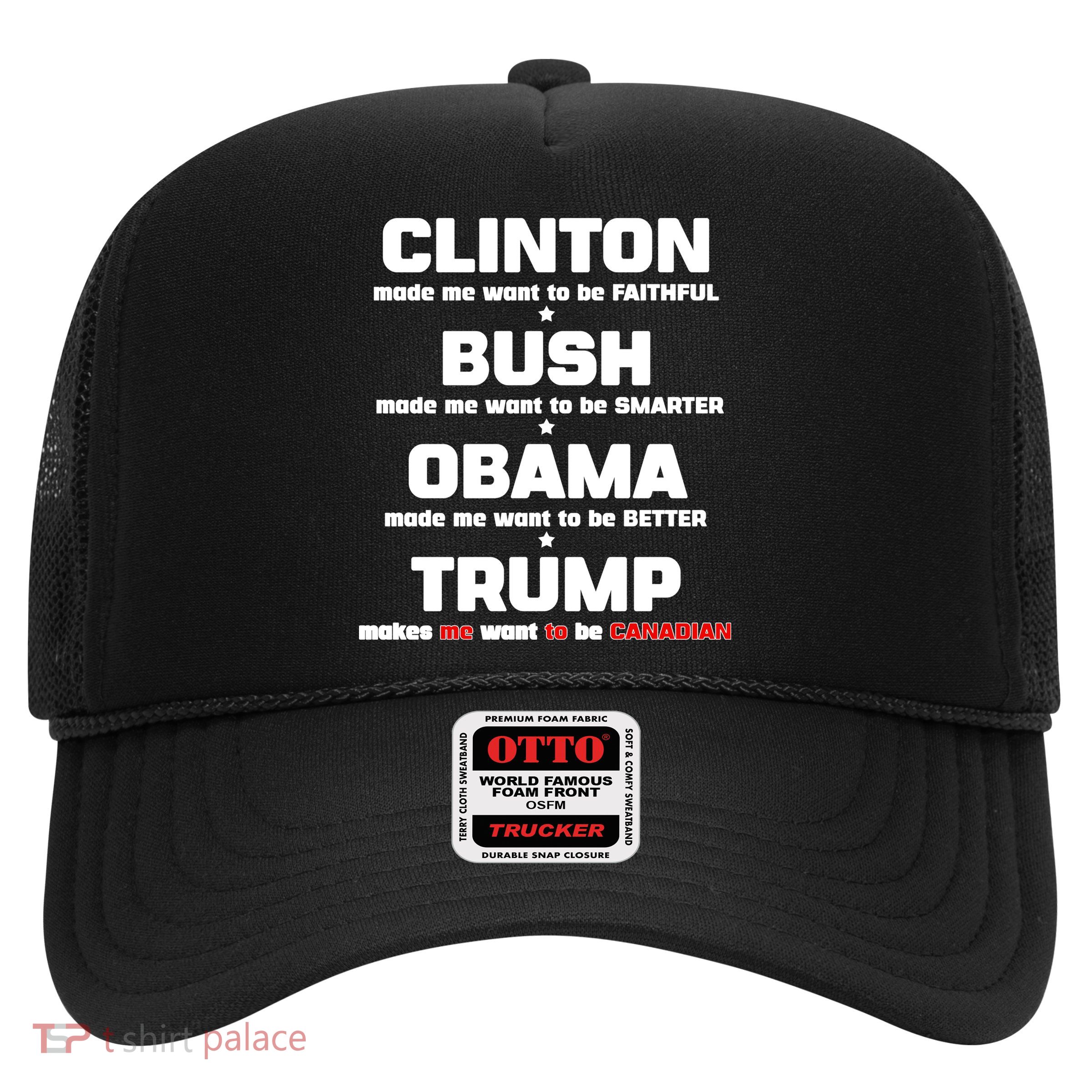 Anti Trump Makes Me Want To Be Canadian Trucker Hat