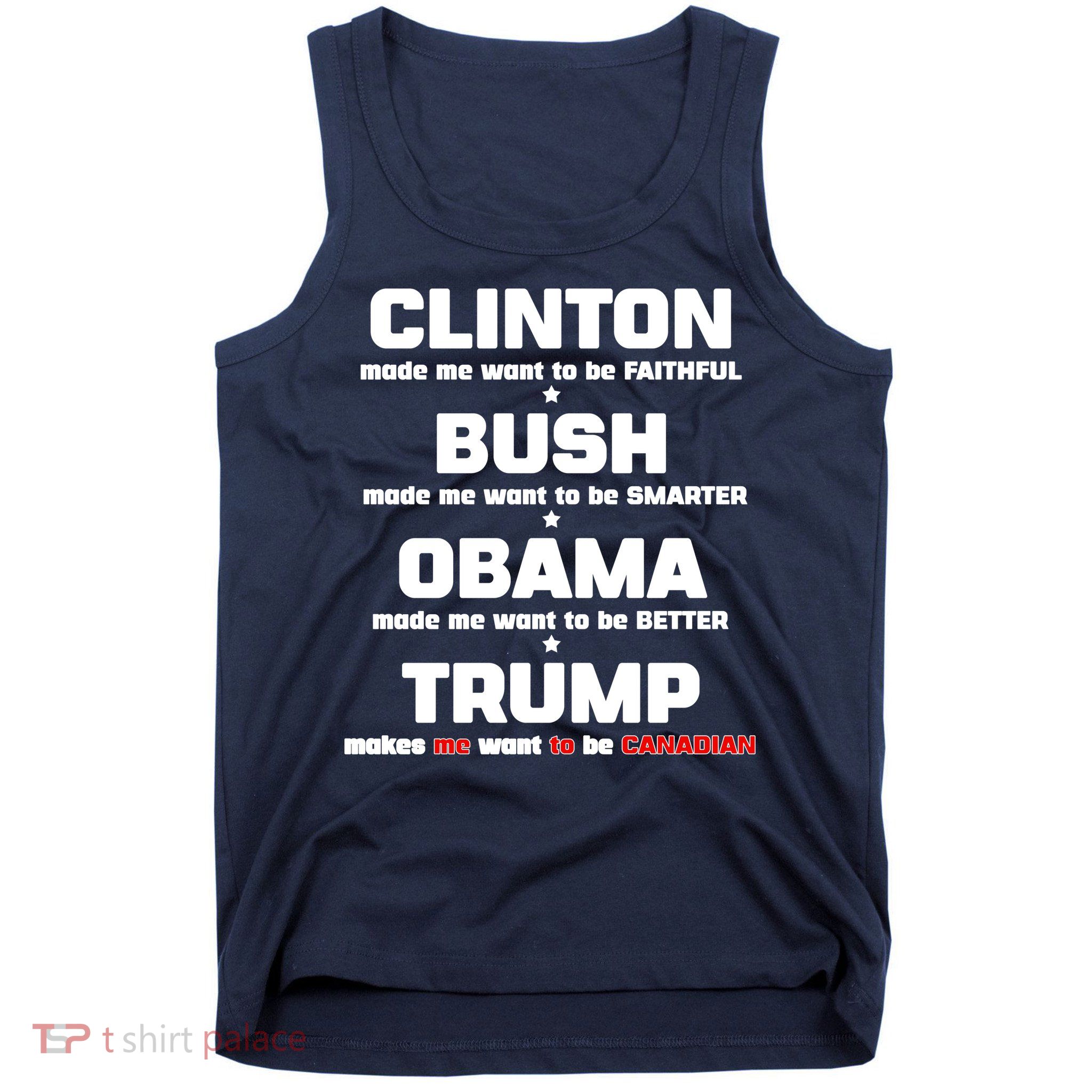 Anti Trump Makes Me Want To Be Canadian Tank Top