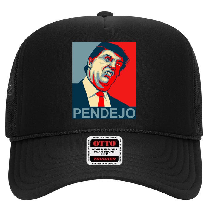 Anti Trump Pendejo Never Trump Not My President High Crown Mesh Back Trucker Hat